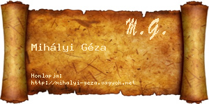 Mihályi Géza névjegykártya